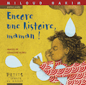 Encore une histoire, maman!